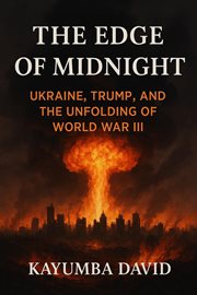 The Edge of Midnight Ukraine, Trump, and the Unfolding of World War III cover image cdn