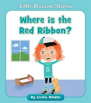 Where is the Red Ribbon? cover image cdn