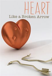Heart Like a Broken Arrow cover image cdn