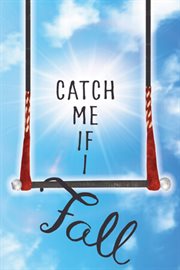 Catch Me if I Fall cover image cdn