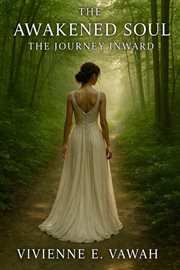 The Awakened Soul, the Journey Inward cover image cdn