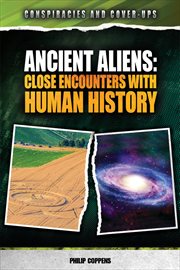 Ancient Aliens : Close Encounters With Human History cover image cdn