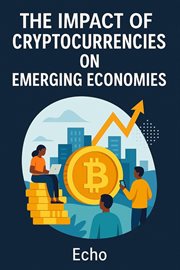 The Impact of Cryptocurrencies on Emerging Economies cover image cdn