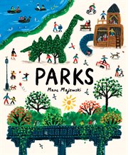 Parks : A Nonfiction Picture Book About Parks Around the World cover image cdn