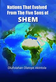 Nations That Evolved From the Five Sons of Shem cover image cdn