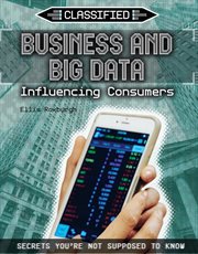 Business and Big Data : Influencing Consumers cover image cdn