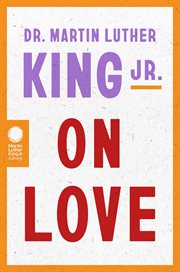 Dr. Martin Luther King Jr. on Love cover image cdn