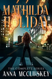 Mathilda Holiday: The Complete Series cover image cdn