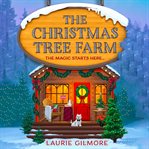 The Christmas Tree Farm (Dream Harbor, Book 3) cover image cdn