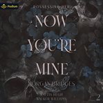 Now You're Mine cover image cdn