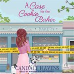A Case for the Cookie Baker cover image cdn
