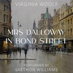 Mrs. Dalloway in Bond Street cover image cdn