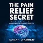 The Pain Relief Secret cover image cdn