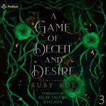 A Game of Deceit and Desire cover image cdn