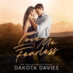 Love Me Fearless cover image cdn
