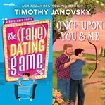 The (Fake) Dating Game & Once Upon You a cover image cdn