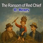 The Ransom of Red Chief cover image cdn