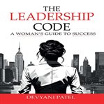 The Leadership Code cover image cdn