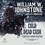 Cold Dead Cash cover image cdn