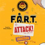 F.A.R.T. Attack! : Kids Strike Back cover image cdn