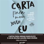 Cartas Para Miriam Margolyes E Lúcia Helena Galvão Mais Jovens cover image cdn