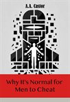 Why It's Normal for Men to Cheat cover image cdn
