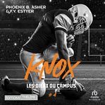 Les Dieux Du Campus - Tome 04: Knox : Les Dieux Du Campus 4 cover image cdn