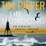 Die Mündung - Thriller cover image cdn