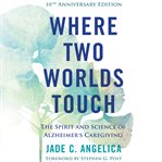 Where Two Worlds Touch cover image cdn