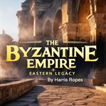 The Byzantine Empire cover image cdn