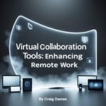 Virtual Collaboration Tools cover image cdn