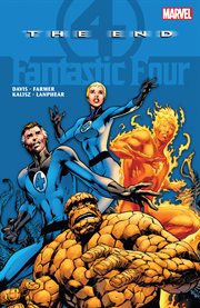 Fantastic Four: The End. Volume 1 cover image cdn