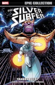 Silver Surfer Epic Collection: Thanos Quest. Volume 1 cover image cdn