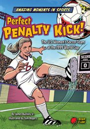 Amazing Moments in Sports: Perfect Penalty Kick! cover image cdn