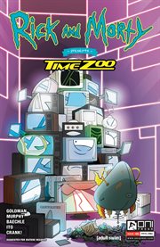 Rick and Morty Presents: Time Zoo. Volume 1 cover image cdn