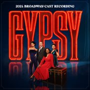 Gypsy Starring Audra Mcdonald (2024 Broadway Cast Recording) cover image cdn
