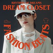 Fashion Beats - Dream Closet cover image cdn