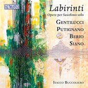 Gentilucci, Putignano, Berio, Siano: Labirinti cover image cdn