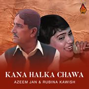 Kana Halka Chawa cover image cdn