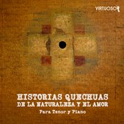 Historias Quechuas De La Naturaleza Y El Amor cover image cdn