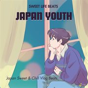 Sweet Life Beats - Japan Youth cover image cdn