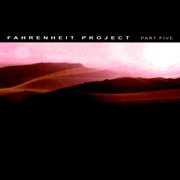 Fahrenheit Project, Pt. 5 cover image cdn
