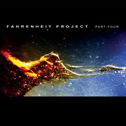Fahrenheit Project, Pt. 4 cover image cdn