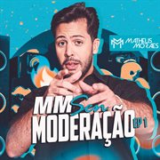 Mm Sem Moderação - Ep. 1 cover image cdn