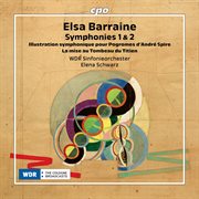 Elsa Barraine: Symphonies 1 & 2 cover image cdn