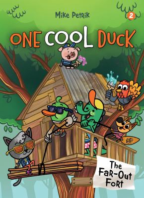 One cool duck. 2, The far-out fort  cover image cdn