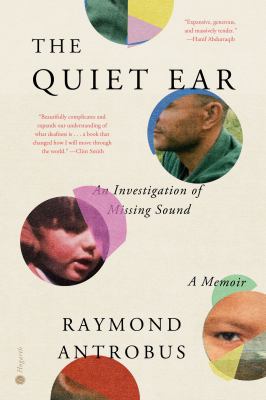 The quiet ear : an investigation of missing sound : a memoir  cover image cdn