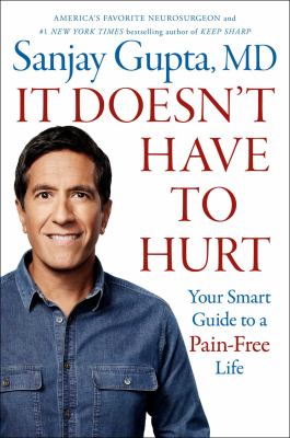 It doesn't have to hurt : your smart guide to a pain-free life  cover image cdn