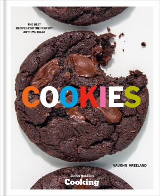 Cookies : the best recipes for the perfect anytime treat  cover image cdn