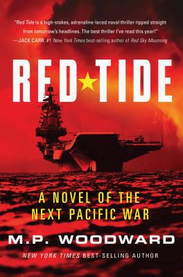 Red tide : a novel of the next Pacific war  cover image cdn